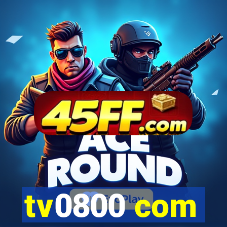 tv0800 com